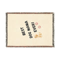 Best Dog Mama Ever Woven Blanket — Cozy Dog Lover Throw