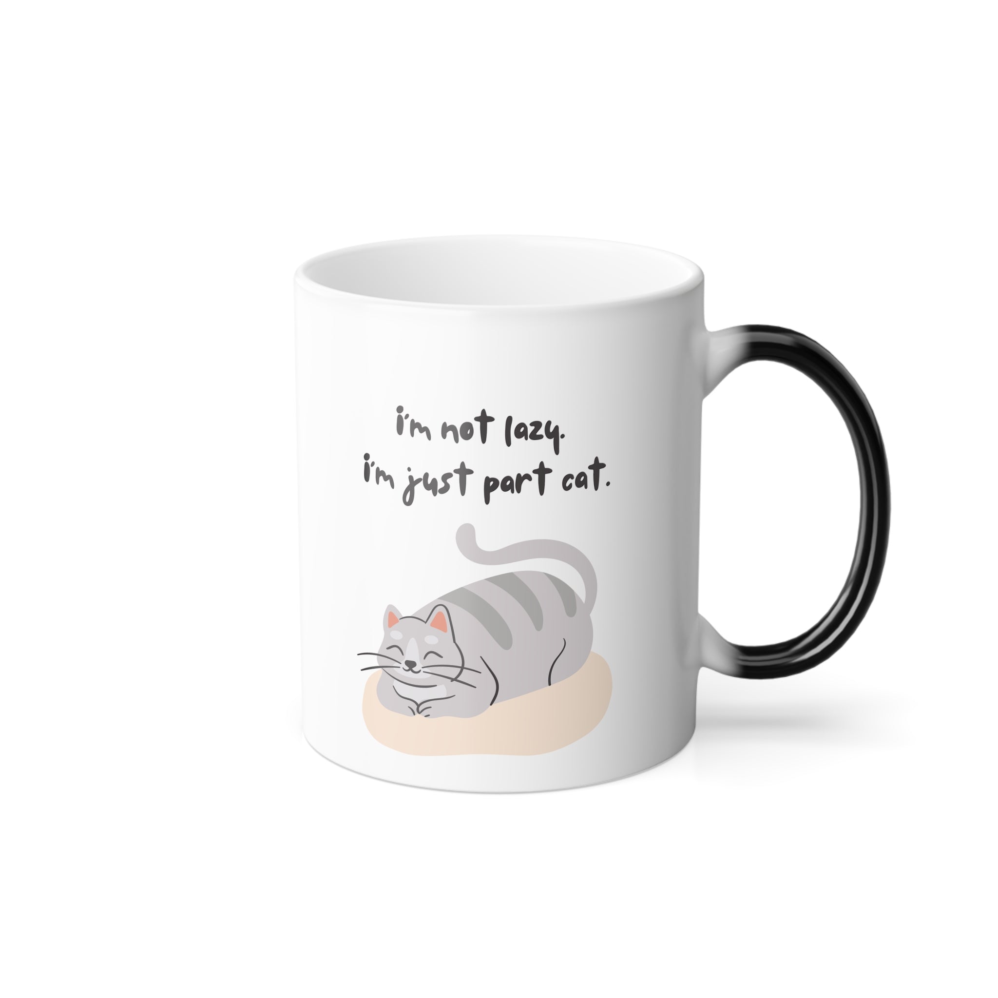 Color-Changing Mug — “I’m Not Lazy, I’m Just Part Cat” Cute Cat Coffee Mug, 11oz