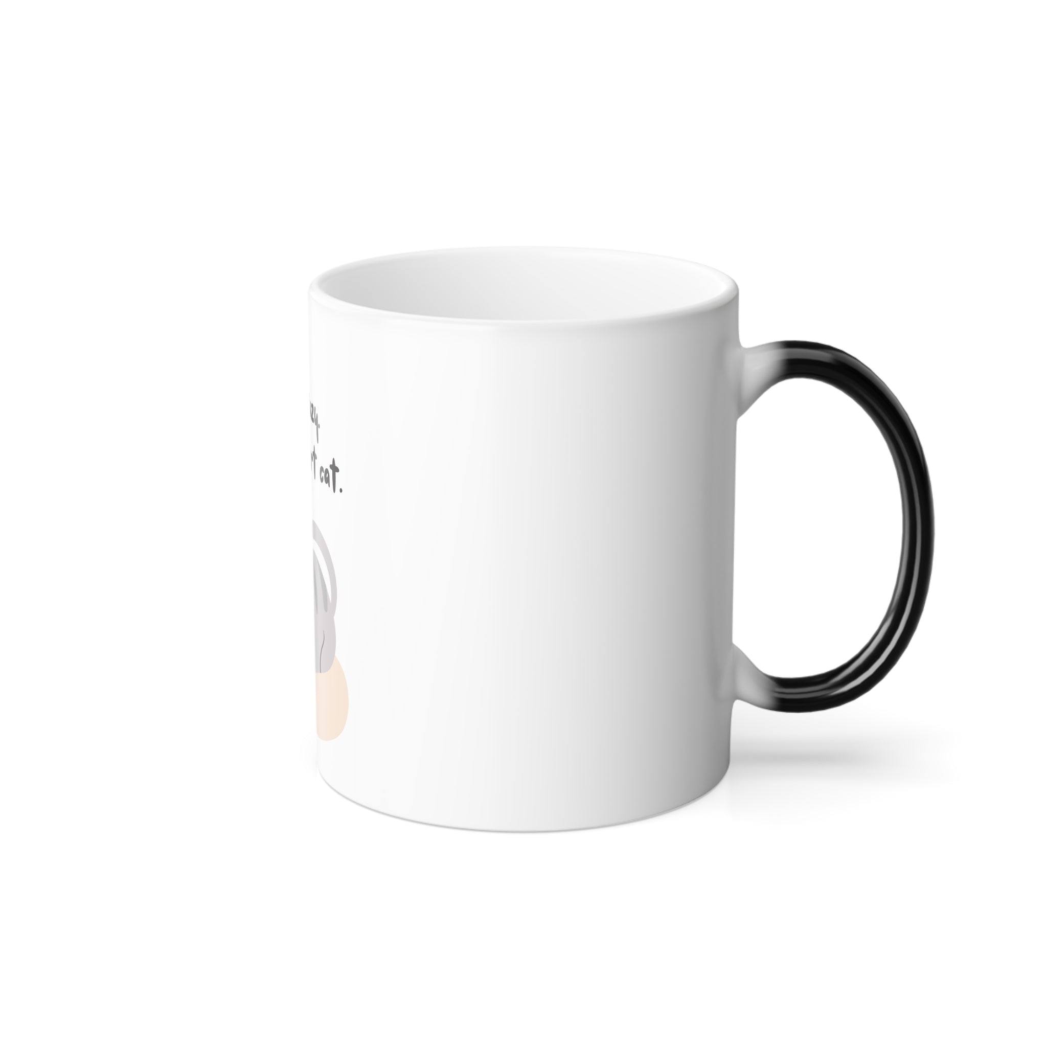 Color-Changing Mug — “I’m Not Lazy, I’m Just Part Cat” Cute Cat Coffee Mug, 11oz