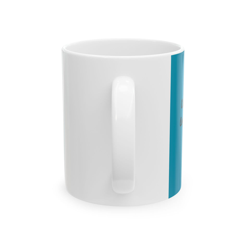 Ceramic Mug — "Coffee Is My Love Language" Teal Accent (11oz & 15oz)