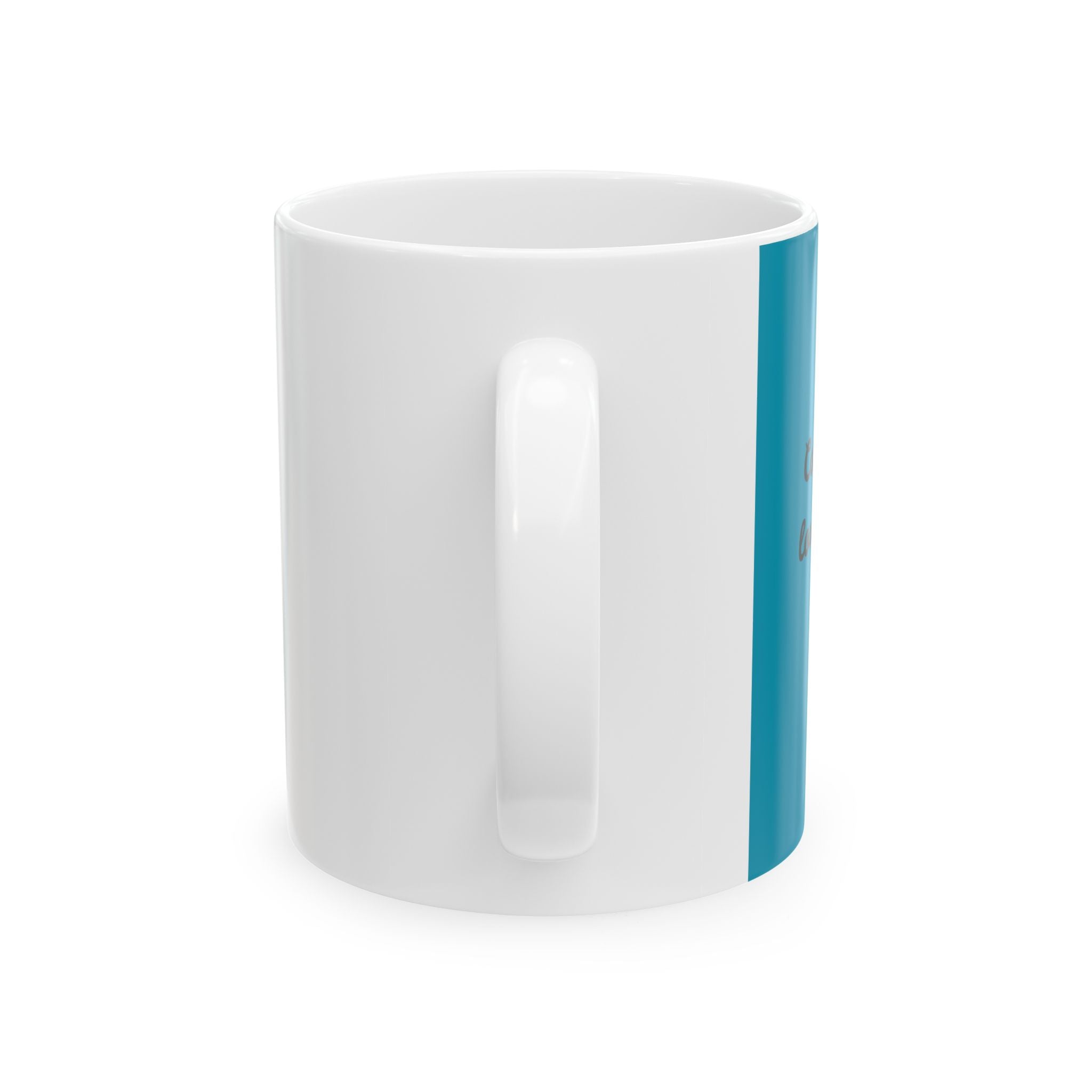 Ceramic Mug — "Coffee Is My Love Language" Teal Accent (11oz & 15oz)