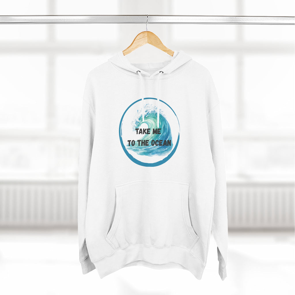Ocean Vibes Hoodie — “Take Me To The Ocean” Graphic Pullover