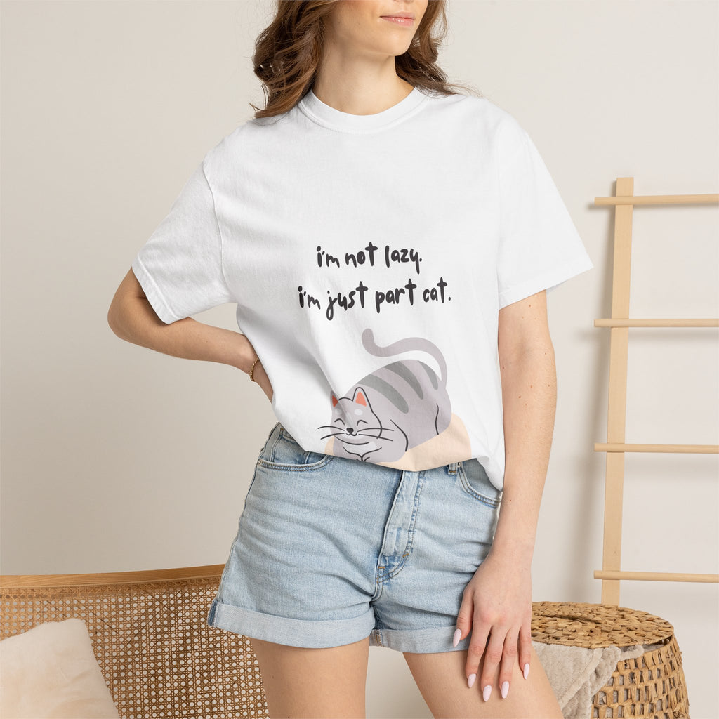 Cat T-Shirt — “I’m Not Lazy, I’m Just Part Cat” Cute Graphic Tee