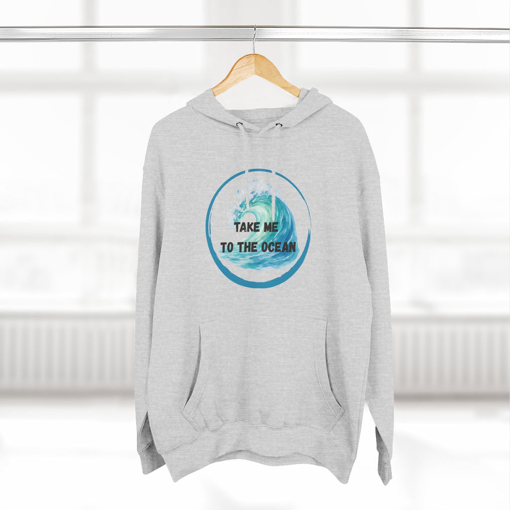 Ocean Vibes Hoodie — “Take Me To The Ocean” Graphic Pullover