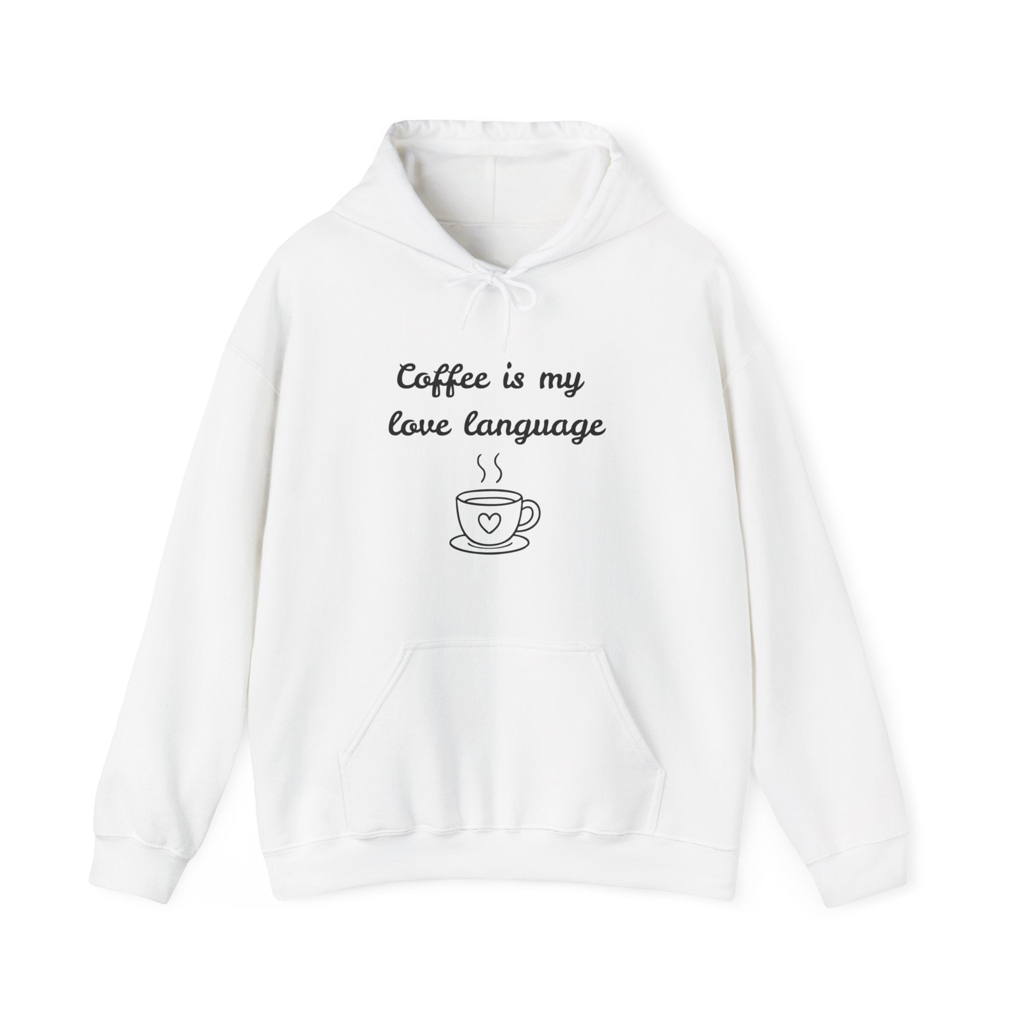 Coffee Is My Love Language Hoodie – Cute Coffee Lover Graphic Pullover