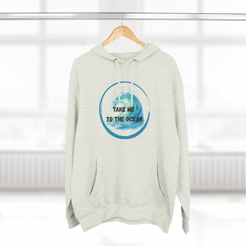 Ocean Vibes Hoodie — “Take Me To The Ocean” Graphic Pullover