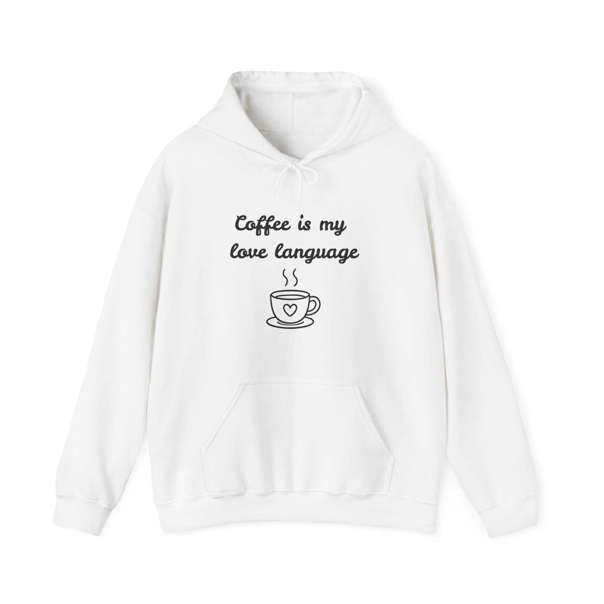 Coffee Is My Love Language Hoodie – Cute Coffee Lover Graphic Pullover