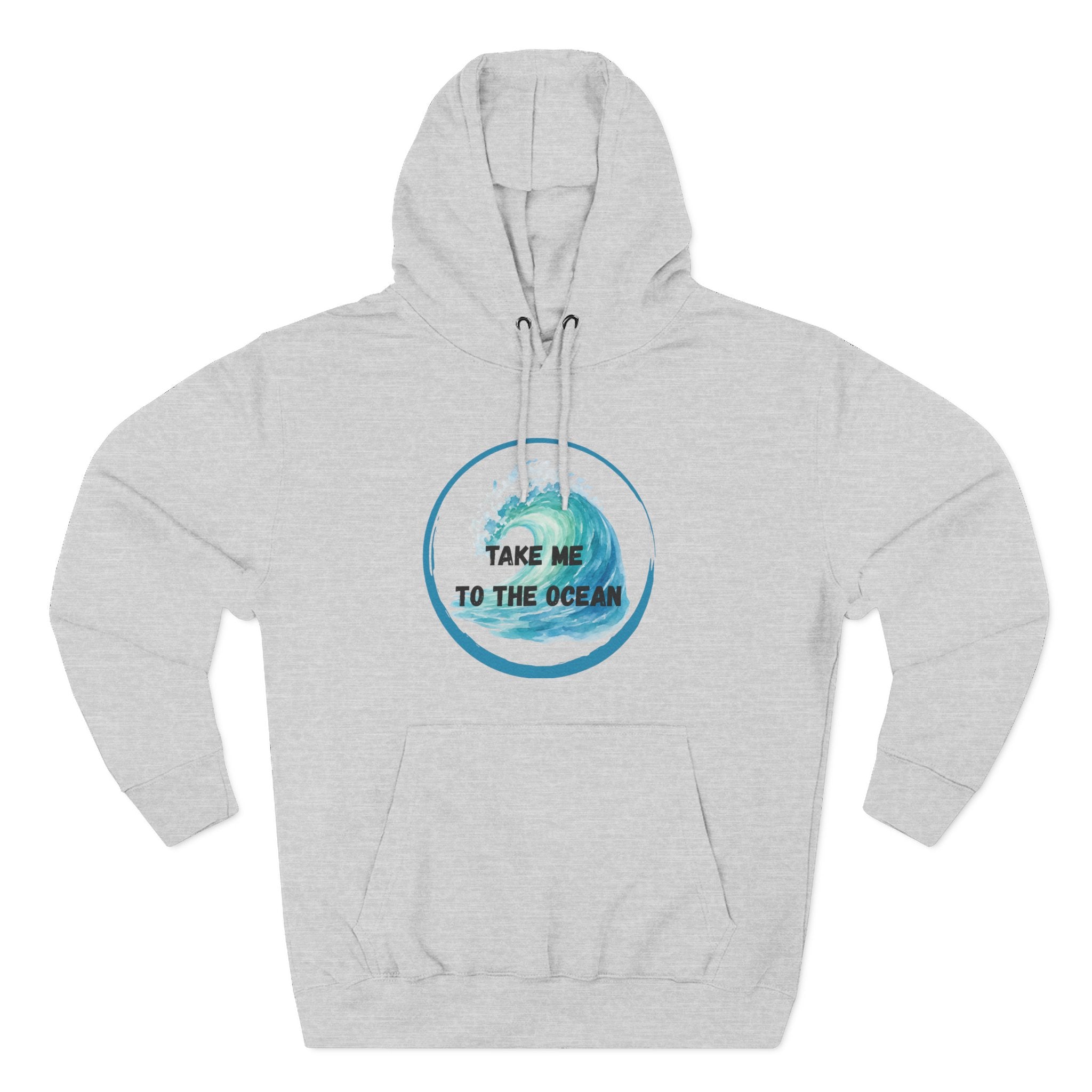 Ocean Vibes Hoodie — “Take Me To The Ocean” Graphic Pullover