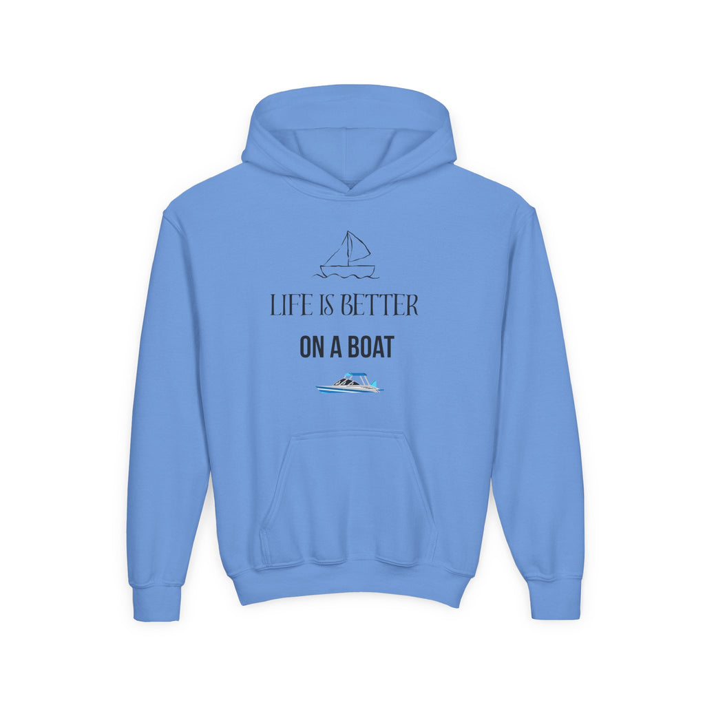 Youth Hoodie — “Life Is Better On A Boat” Nautical Boat Graphic